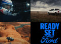 ฟอร์ด ประเทศไทย เดินหน้ากลยุทธ์แบรนด์ระดับโลก ‘Ready Set Ford’ ชูสมรรถนะ นวัตกรรม และประสบการณ์ที่ตอบโจทย์ผู้บริโภคยุคใหม่